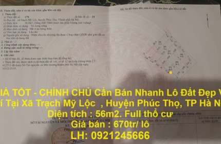 GIÁ TỐT - CHÍNH CHỦ Cần Bán Nhanh Lô Đất Đẹp Vị Trí Tại Huyện Phúc Thọ, TP Hà Nội